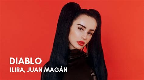 Ilira Juan Magán Diablo Lyrics Youtube