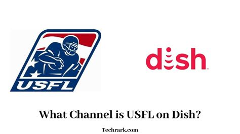 What Channel is USFL on Dish? [2022]