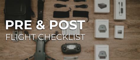 Drone Pre And Post Flight Checklist Free Drone Preflight Checklist