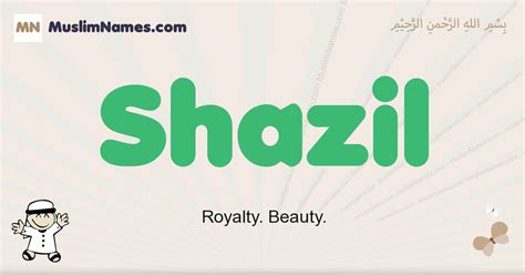 Shazil muslim boys name and meaning, islamic boys name Shazil