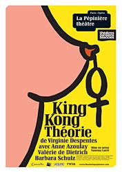 See more ideas about king kong, kong, king kong 1933. King Kong Théorie - La Pépinière Théâtre :: FROGGY'S ...