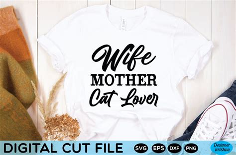 Wife Mother Cat Lover Svg Graphic By Designerkrishna · Creative Fabrica
