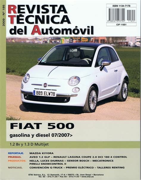 manual de taller y mecanica fiat 500 1 2 8v 1 3 d multijet desde 07 2007 nº185