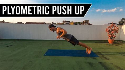 Plyometric Push Up Chest Body Weight Exercise Tutorials Youtube