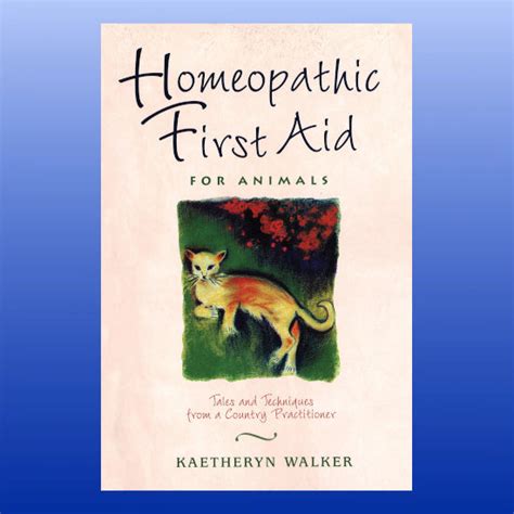 Homeopathic First Aid For Animals Castle Remedies