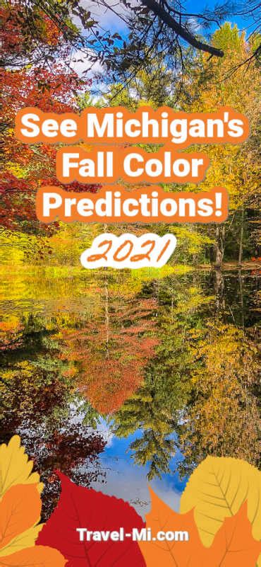 2021 Mi Fall Color Map Weekly Predicted Dates Of Peak Fall Colors