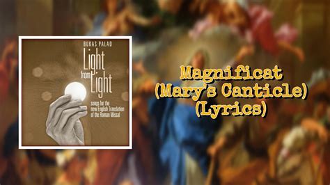 Magnificat Marys Canticle Lyrics Bukas Palad Youtube