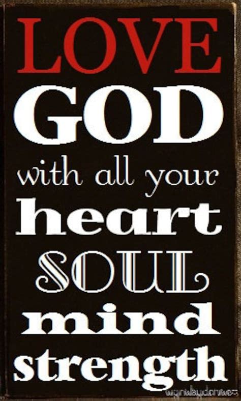 Scripture Sign Love God With All Your Heart Soul Mind And Etsy