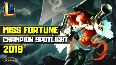 Miss Fortune Champion Spotlight Remastered 2019 League Of Legends