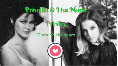 Priscilla Presley And Lisa Marie Presley Thru The Years Beautiful