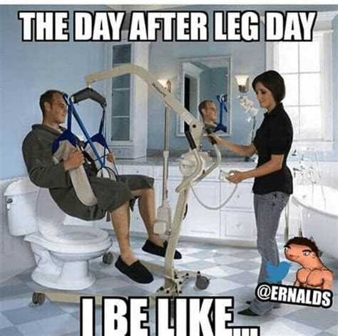 Hilarious After Leg Day Meme Sayingimages Com