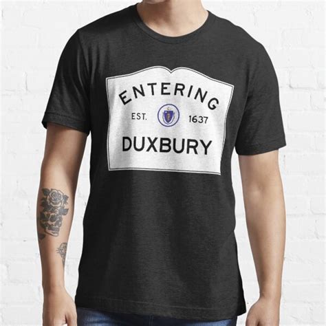 Entering Duxbury Commonwealth Of Massachusetts Road Sign T Shirt By