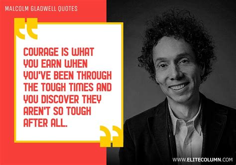 36 Malcolm Gladwell Quotes That Will Inspire You Quotes Loyalty Robin