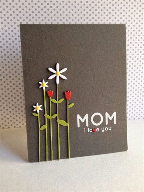 These easy diy birthday cards you can make yourself are the perfect way to ring in someone's special day. 31 DIY Mother's Day Cards | Mom cards, Birthday cards for mom, Mothers day cards