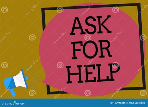 Text Sign Showing Ask For Help Conceptual Photo Request To Support Assistance Needed