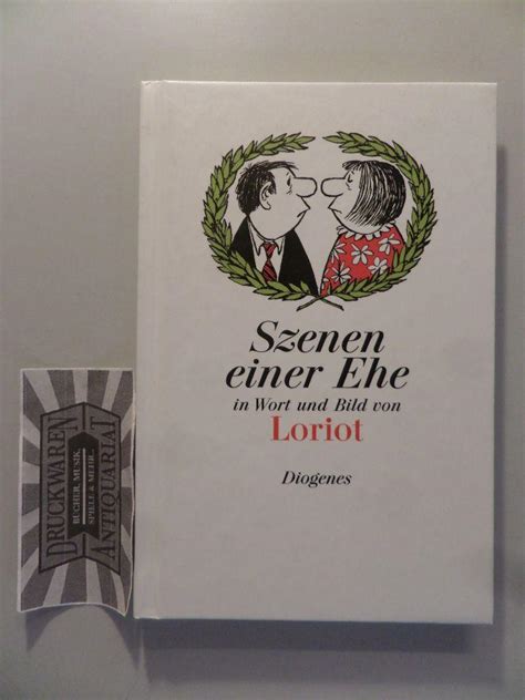 Die aussagekräftige analyse von unterschiedlichen szenen einer ehe loriot ist für uninformierte käufer sehr schwierig. szenen einer ehe von loriot - ZVAB