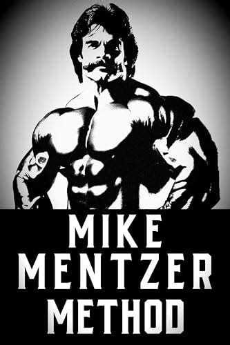 The Mike Mentzer Method Mike Mentzer High Intensity Training Principles By Fitness Research