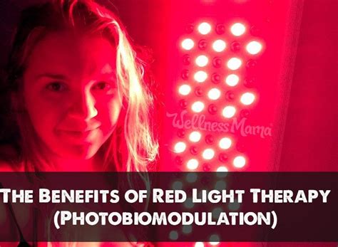 The Benefits Of Red Light Therapy Photobiomodulation By Katie