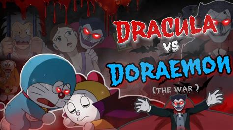 Doraemon Vs Dracula 🧛 The War Of Dracula Vampire Dorami Human Vs