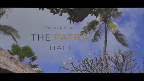 The Patra Bali Resort And Villas South Kuta Beach Bali Youtube