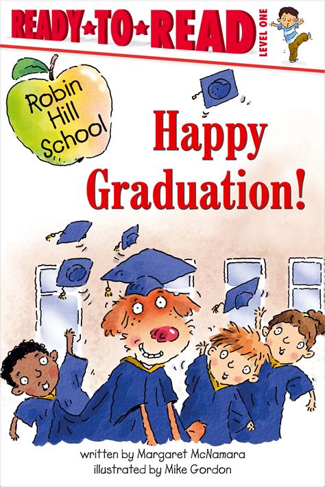 Happy Graduation Book By Margaret Mcnamara Mike Gordon Official