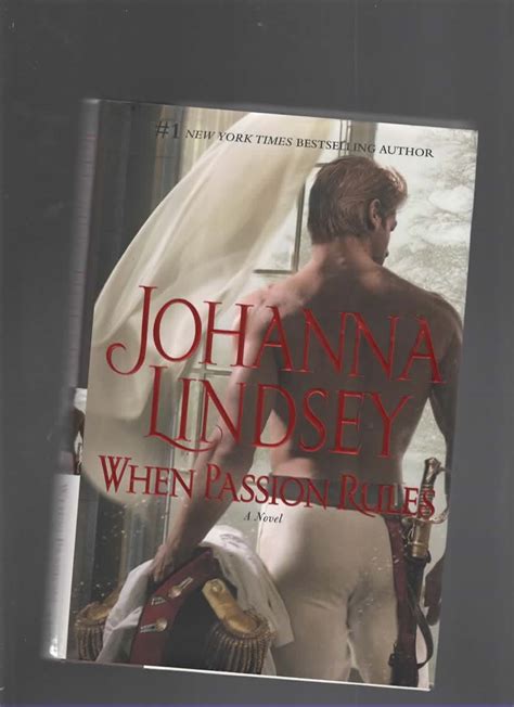 When Passion Rules By Johanna Lindsey Good Hardcover 2011 1st Edition 1st Impression The