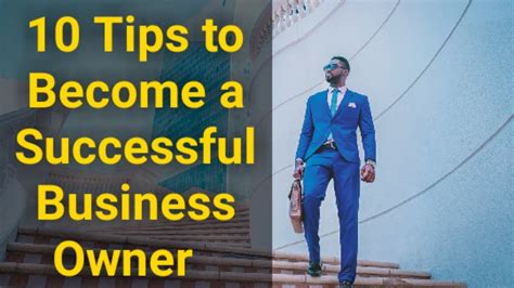 10 Tips To Become A Successful Business Owner Youtube