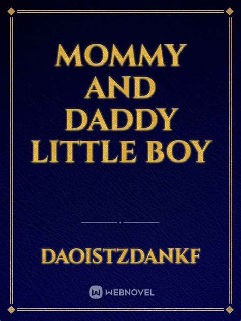 Read Mommy And Daddy Little Boy Daoistzdankf Webnovel