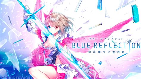 Blue Reflection Ost Overdose Extended Youtube