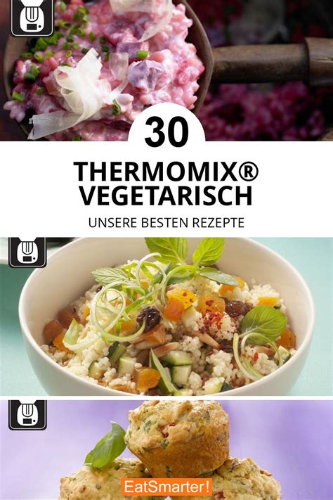 Unabhängig recherchiert, nicht vom hersteller beeinflusst. Kochbuch: Thermomix Vegetarisch | EAT SMARTER