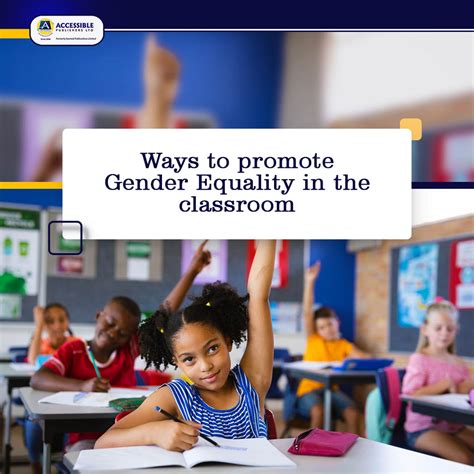 Ways To Promote Gender Equality In The Classroom Accessible Publishers Ltd