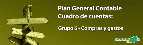 Grupo 6 Compras Y Gastos Plan General Contable