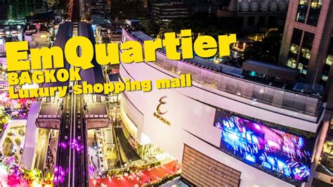 Bangkok Luxury Shopping Mall Emquartier Youtube