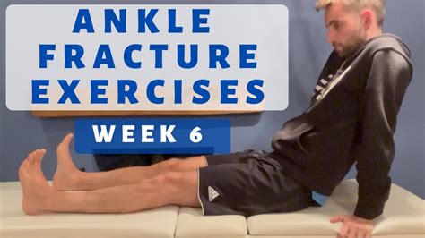 Ankle Fracture Recovery Exercises Week 6 Youtube