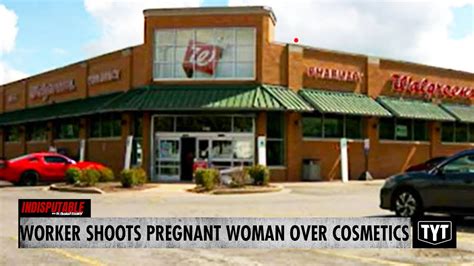 Walgreens Worker Shoots Pregnant Woman Over Cosmetics Youtube