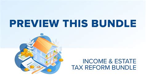 [New Bundle Preview] Income & Estate Tax Reform - YouTube