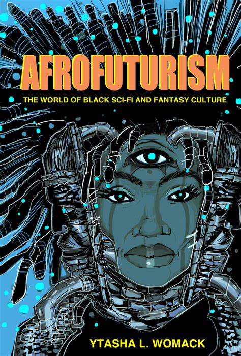 Afrofuturism And The Power Of Black Imaginationcan You Dig It