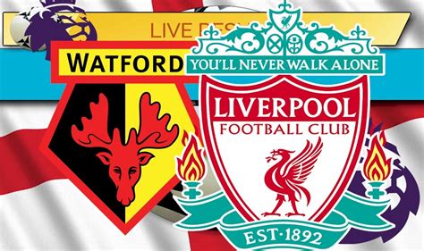 Get the latest premier league news, epl transfer news, injury news, match preview, epl fixtures & results, news now english premier league, premier league table. Watford vs Liverpool Score: EPL Table Results