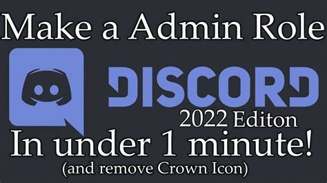Make A Discord Admin Role In Under One Minute 2022 Edition And Remove