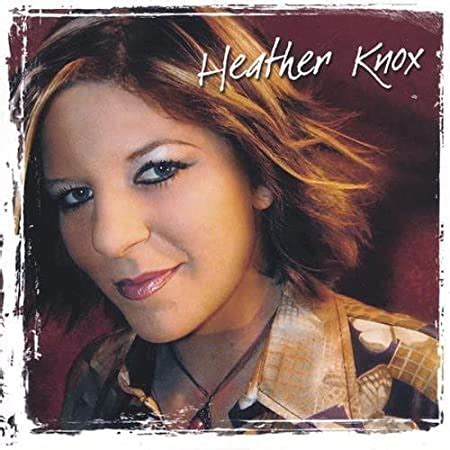 Heather Knox Heather Knox Amazon In Music