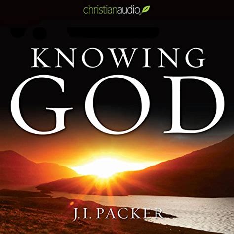 Knowing God Audible Audio Edition J I Packer Simon