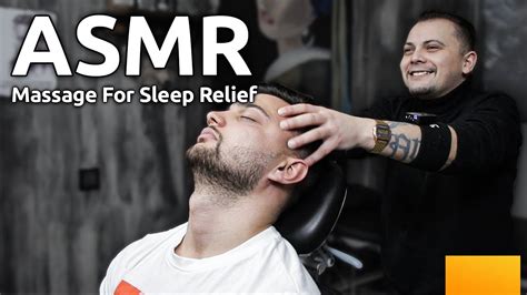 Asmr Sleep Method Asmr Head Massage In Barber Shop Youtube