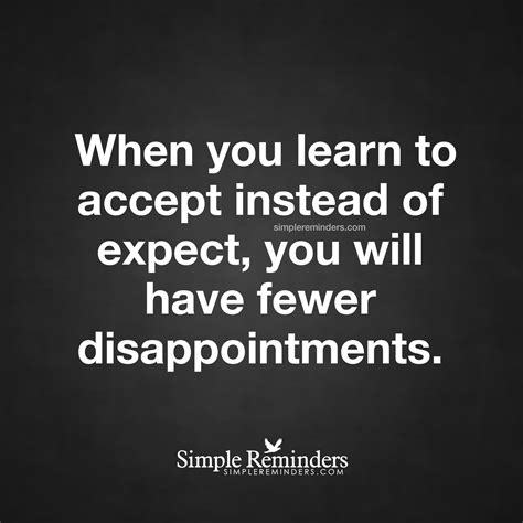 Accept Instead Of Expect By Unknown Author Disappointment Quotes