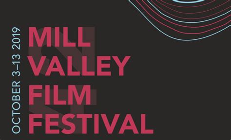 movies mill valley film festival from october 3 to 13 2019 mercisf