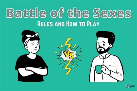 Battle Of The Sexes Game Rules And Instructions