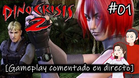 Dino Crisis 2 Psx Gameplay Español 🦖 Guia Completa 01 Youtube