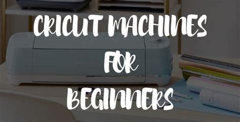 Best Cricut Machines For Beginners In 2023 Our Top 3 Picks