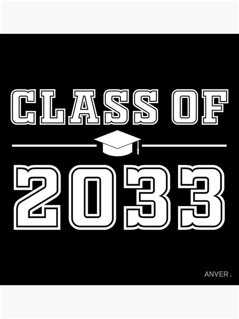 Class Of 2033 Poster For Sale By Sigma D Redbubble