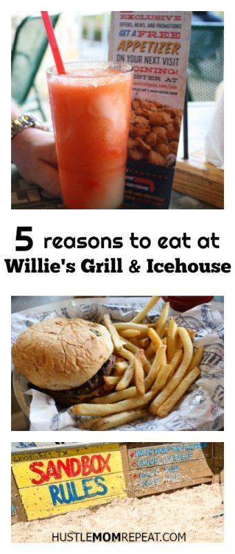 5 Reasons To Eat At Willies Grill And Icehouse Hustle Mom Repeat Eat