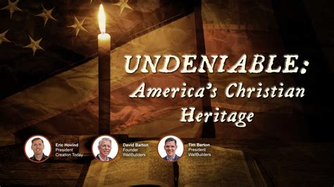 Undeniable Americas Christian Heritage Creation Today